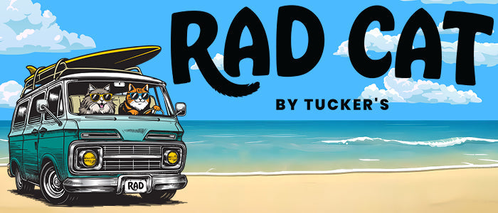 Soon to be Released Rad Cat by Tucker’s